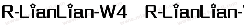 R-LianLian-W4 R-LianLian-W4字体转换